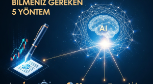 Yapay Zeka ile Para Kazanmanın Sırları: Bilmeniz Gereken 5 Yöntem