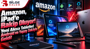 Amazon, iPad’e Rakip Oluyor! Yeni Alexa Tabletleri Android ve Yapay Zekâyla Geldi!