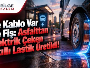 Asfaltın Altından Gelen Enerji: Elektrikli Otobüsleri Şarj Eden Akıllı Lastik Teknolojisi