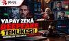 Yapay Zekâ Deepfake Tehlikesi: Mahkemelerde Video Kanıtlar Tartışmaya Açılıyor!